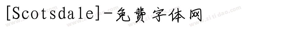 [Scotsdale]字体转换